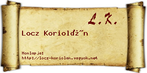 Locz Koriolán névjegykártya